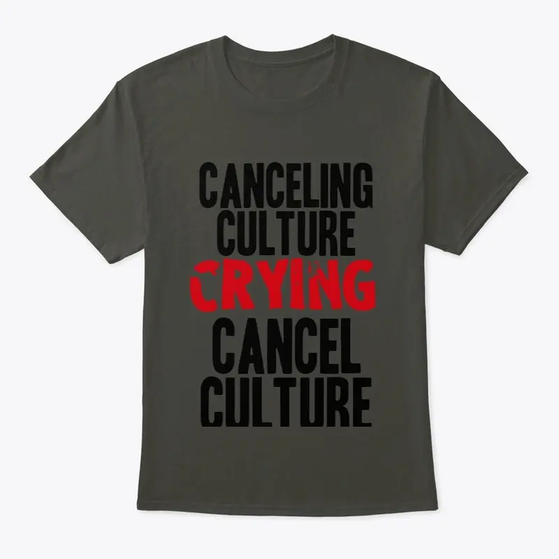 Cancel Culture Tshirt